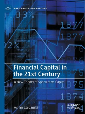 cover image of Financial Capital in the 21st Century